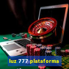 luz 777 plataforma